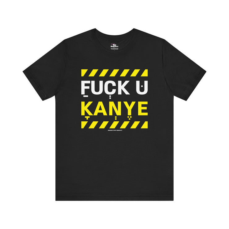 "FUCK YOU KANYE" Black T-shirt for Men