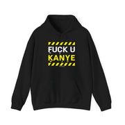 "FUCK YOU KANYE" Black Custom Unisex Hoodie