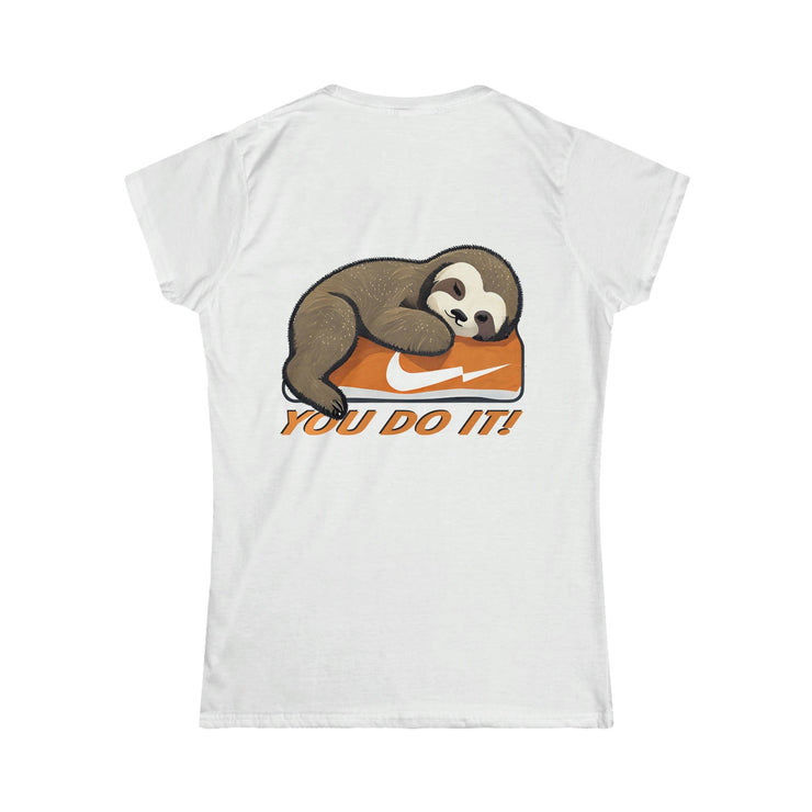 Printify T-Shirt "You Do It"  Custom T-Shirt for Women